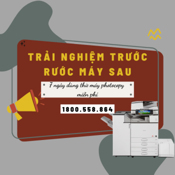 Dùng thử máy photocopy 7 ngày miễn phí khi thuê tại Thành Đạt