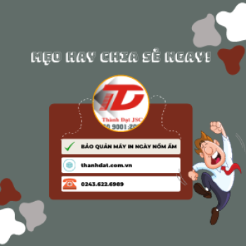 Bảo quản máy in trong  ngày nồm ẩm